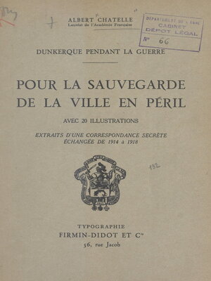 cover image of Dunkerque pendant la guerre. Pour la sauvegarde de la ville en péril